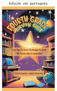 Livro Guia de sobrevivência do quarto ano (Série Guia de sobrevivência escolar Livro 4)