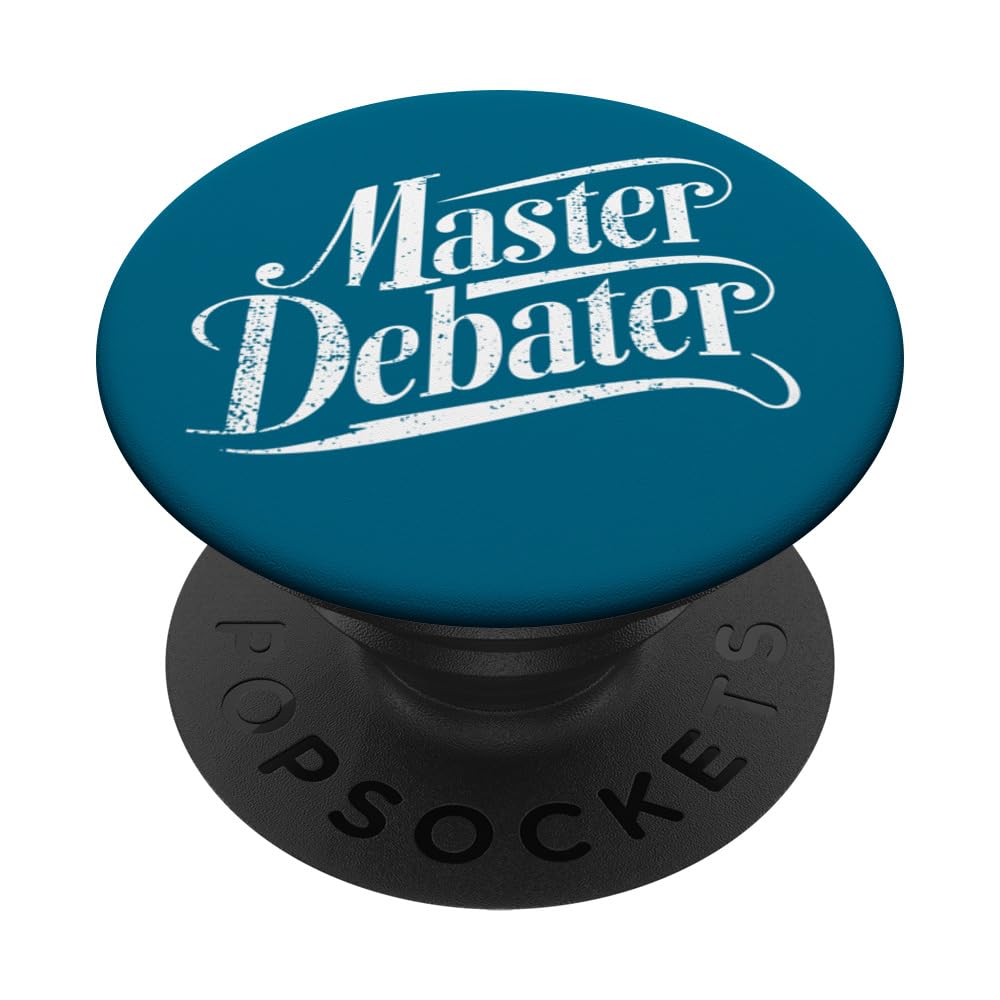 Master Debater I Debate Society Debating Team I Debate PopSockets Swappable PopGrip
