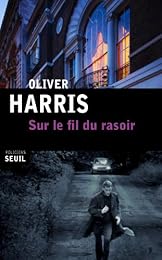 Sur le fil du rasoir