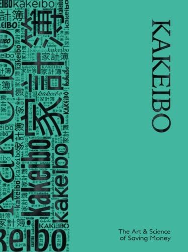 Kakeibo - The Art and Science of Saving Money: Household budgeting and finances journal with wordcloud in black on turquoise cover, essential tool for ... easy to use, helps you save efficiently. Paperback – May 17, 2018