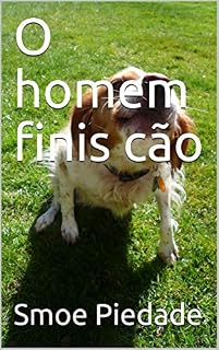 Livro O homem finis cão