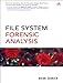 File System Forensic Analysis by 