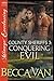 County Sheriffs 3: Conquering Evil (Siren Publishing Menage Everlasting)