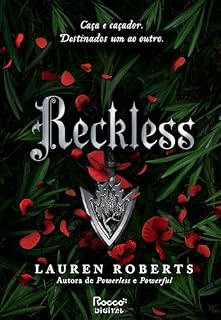 Livro Reckless: Autora de Powerless e Powerful