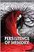 Persistence of Memory (Den of Shadows)