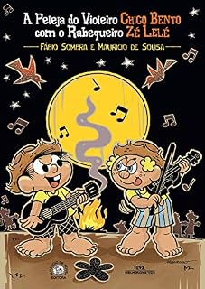 Livro A peleja do violeiro Chico Bento com o rabequeiro Zé Lelé