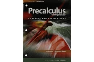 Precalculus with Trigonometry Concepts and Applications ( Instructor's Resource Book )