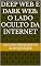 Livro DEEP WEB E DARK WEB: O LADO OCULTO DA INTERNET