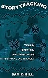 Front cover for the book Storytracking: Texts, Stories, and Histories in Central Australia by Sam D. Gill