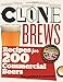 CloneBrews, 2nd Edition: Recipes for 200 Commercial Beers