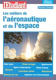 Les  métiers de l'aéronautique et de l'espace