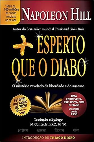 Mais Esperto Que O Diabo: O Misterio Revelado da liberdade e do sucesso