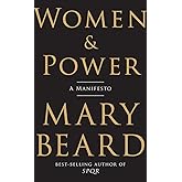 Women & Power: A Manifesto