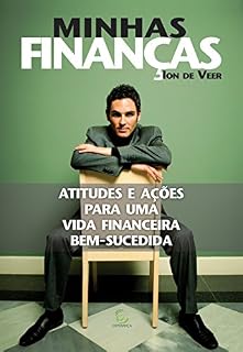 Livro Minhas finanças: Atitudes e ações para uma vida financeira bem-sucedida
