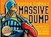 CAPTAIN RIBMAN'S MASSIVE DUMP: The Incomplete & Poorly Researched History of America's Most Wanted S by John Sprengelmeyer, Rich Davis