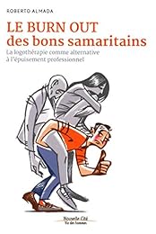 Le  burn out des bons samaritains