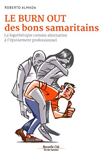 Le  burn out des bons samaritains