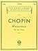 Chopin: Mazurkas For The Piano (Schirmer's Library of Musical Classics Vol. 28.) by