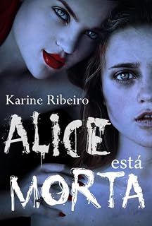 Livro Alice está Morta