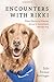 Encounters with Rikki: From Hurricane Katrina Rescue to Exceptional Therapy Dog