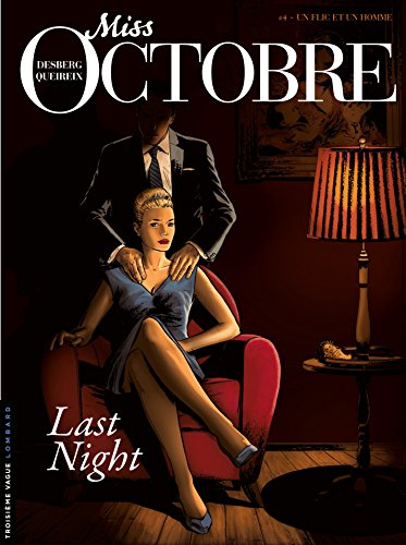 Miss Octobre - Tome 4 - Un flic et un homme (French Edition) by Stephen Desberg