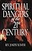 Spiritual Dangers of the 21st Century (Rev. Joseph Esper) - Paperback 1579183816 Book Cover