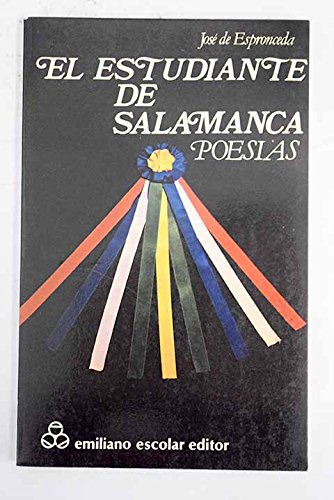 El Estudiante de Salamanca Poesias (Spanish language) [SIGNED by famous Guatamelan woman poet]