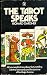 The Tarot speaks 0352311711 Book Cover