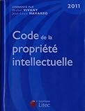 Code de la propriÃ©tÃ© intellectuelle 2011 (French Edition) by 
