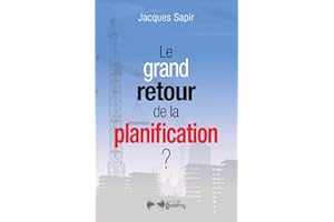 Le grand retour de la planification (French Edition)