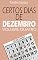 Livro CERTOS DIAS DE DEZEMBRO - VOLUME QUATRO