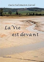 La  vie est devant