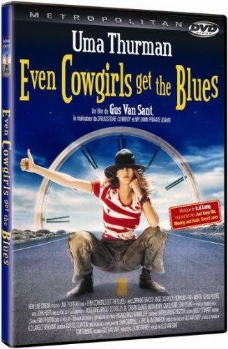 Even Cowgirls Get The Blues