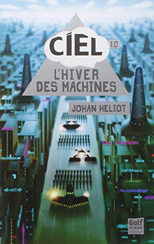 Ciel - tome 1 L'Hiver des machines (1)