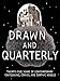 Drawn & Quarterly: Twenty-five Years of Contemporary Cartooning, Comics, and Graphic Novels by 
