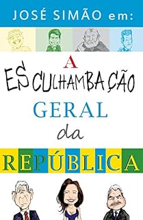Livro José Simão em: a esculhambação geral da República