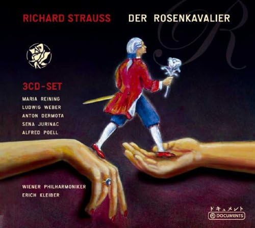 Richard Strauss, Der Rosenkavalier: Comedy for music in three acts