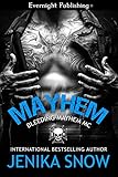 Mayhem (Bleeding Mayhem MC Book 2)