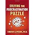 Solving the Procrastination Puzzle: A Concise Guide to Strategies for Change