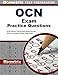OCN Exam Practice Questions: OCN Practice Tests and Review for the ONCC Oncology Certified Nurse Exam