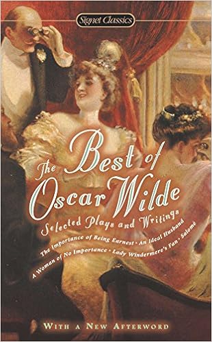 Amazon Com The Best Of Oscar Wilde Selected Plays And Writings Signet Classics 9780451532220 Wilde Oscar Barnet Sylvan Books