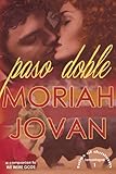 Paso Doble (Tales of Dunham: LaMontagne #1)