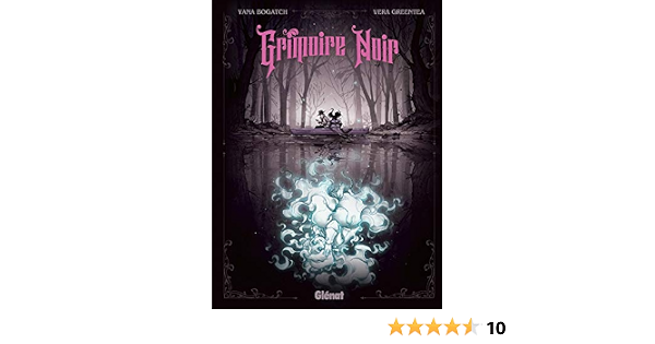 Grimoire Noir Bogatch Yana Greentea Vera Amazon Com Books
