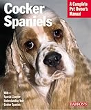 Cocker Spaniels (Barron's Complete Pet Owner's Manuals) by Jamie Sucher
