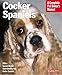 Cocker Spaniels (Barron's Complete Pet Owner's Manuals) by Jamie Sucher
