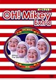 OH!Mikey Extra. [DVD]