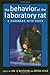 The Behavior of the Laboratory Rat: A Handbook with Tests