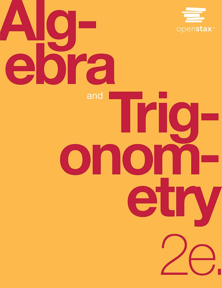 Algebra+Trigonometry 2 Volume Set (Oer)