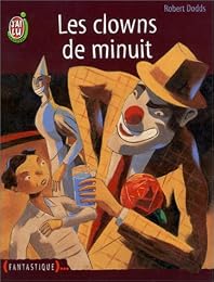 Les  clowns de minuit