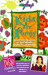 Kids are Punny: Jokes Sent by Kids to the Rosie O'Donnell Show